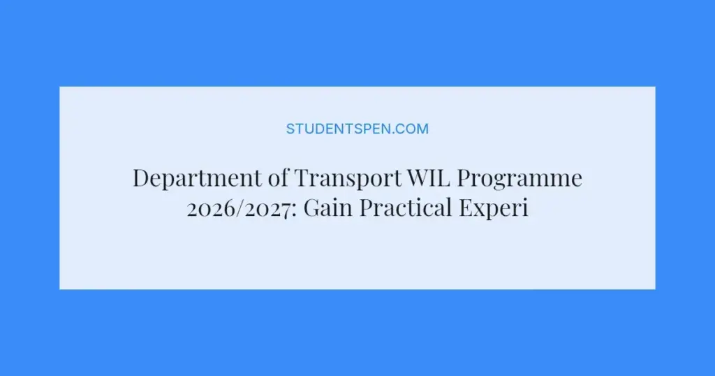 Department of Transport WIL Programme 2026/2027: Gain Practical Experience