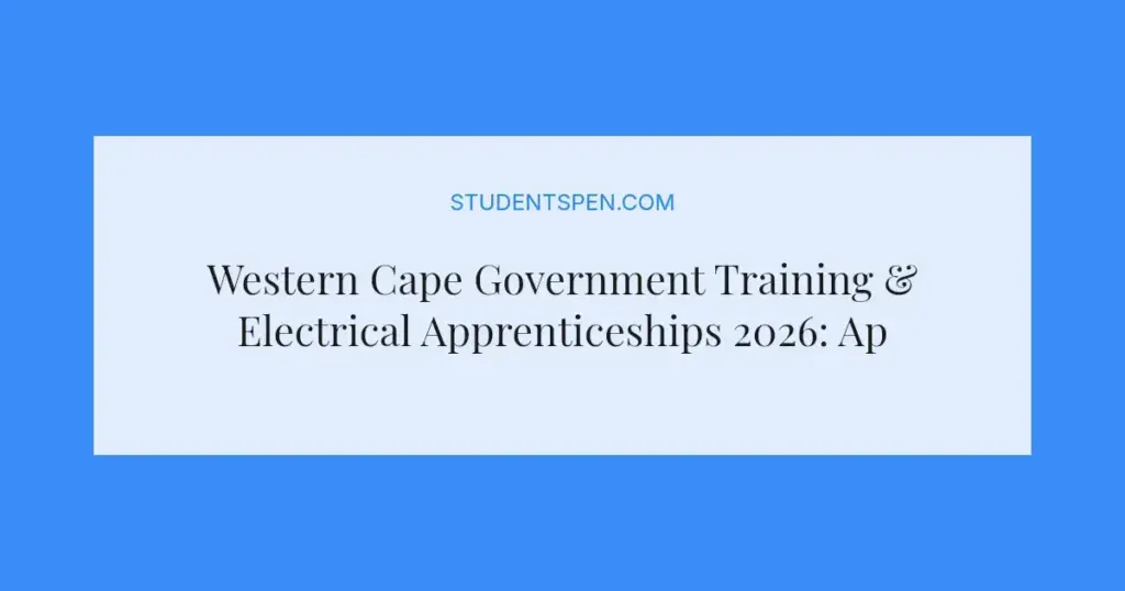 Western Cape Government Training & Electrical Apprenticeships 2026: Apply Now