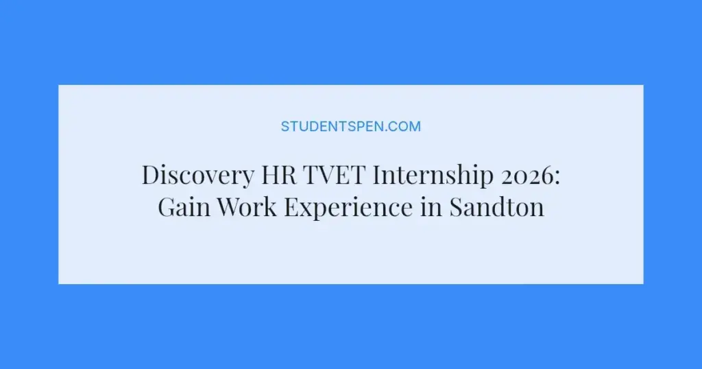 Discovery HR TVET Internship 2026: Gain Work Experience in Sandton