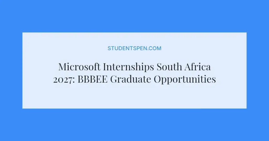 Microsoft Internships South Africa 2027: BBBEE Graduate Opportunities
