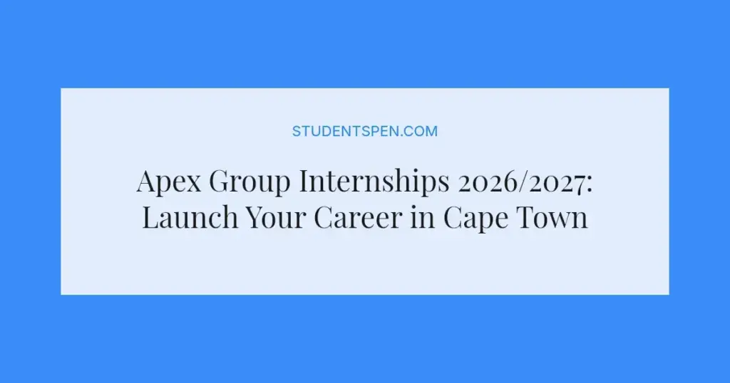 Apex Group Internships 2026/2027: Launch Your Career in Cape Town