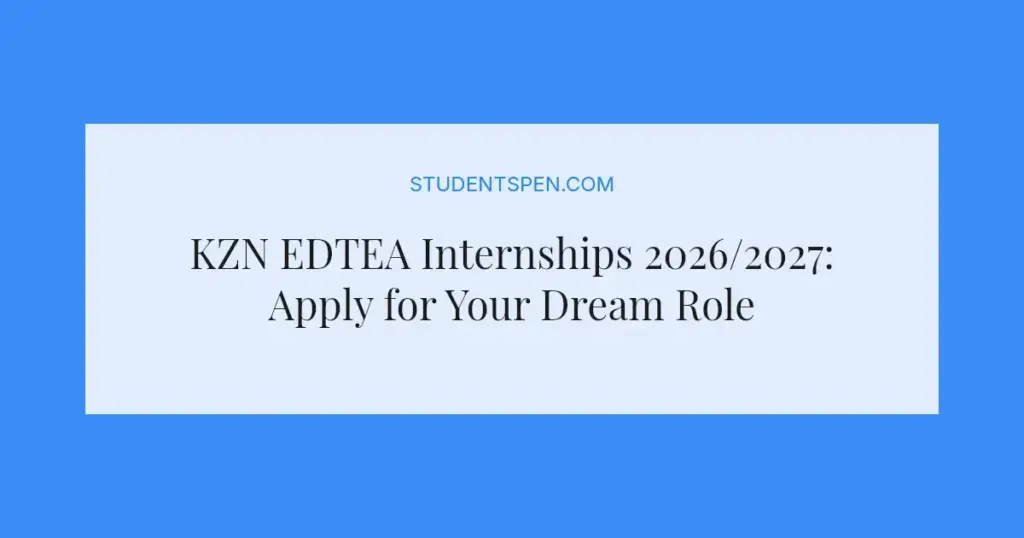 KZN EDTEA Internships 2026/2027: Apply for Your Dream Role