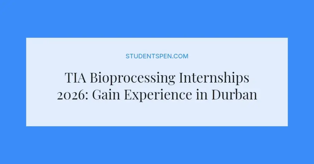 TIA Bioprocessing Internships 2026: Gain Experience in Durban