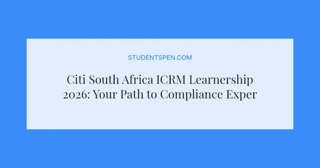 Citi South Africa ICRM Learnership 2026: Your Path to Compliance Expertise