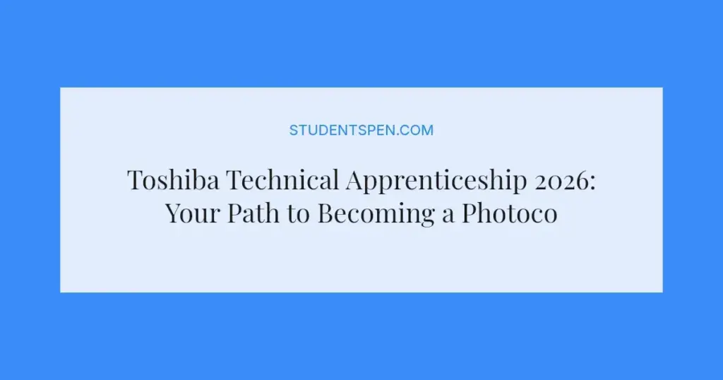 Toshiba Technical Apprenticeship 2026: Your Path to Becoming a Photocopier Technician