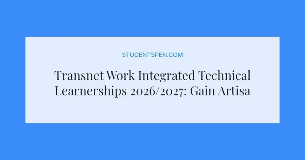 Transnet Work Integrated Technical Learnerships 2026/2027: Gain Artisan Experience